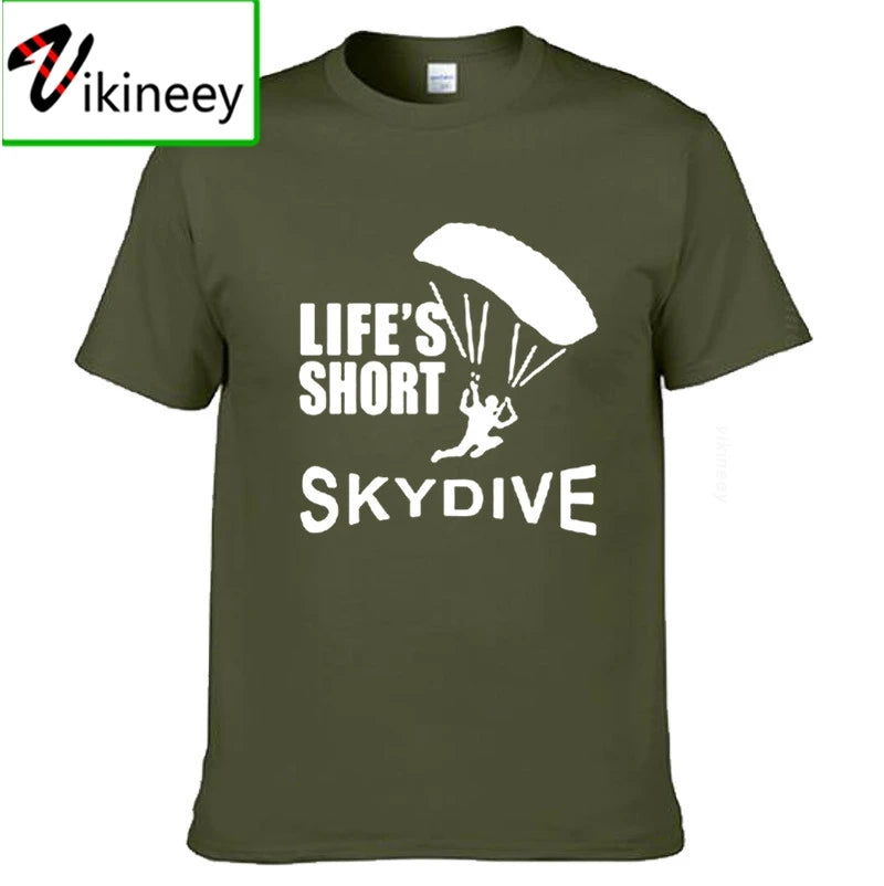 Lifes Short Skydive Skydiving Parachute Skydiver T Shirt Mens Top Tee 100% Cotton O-neck Adults Short Sleeve T-shirts