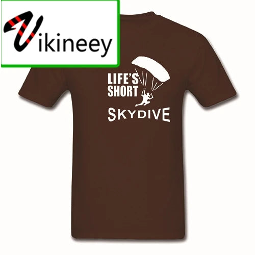 Lifes Short Skydive Skydiving Parachute Skydiver T Shirt Mens Top Tee 100% Cotton O-neck Adults Short Sleeve T-shirts