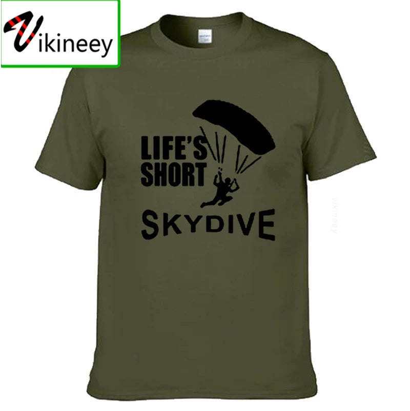 Lifes Short Skydive Skydiving Parachute Skydiver T Shirt Mens Top Tee 100% Cotton O-neck Adults Short Sleeve T-shirts